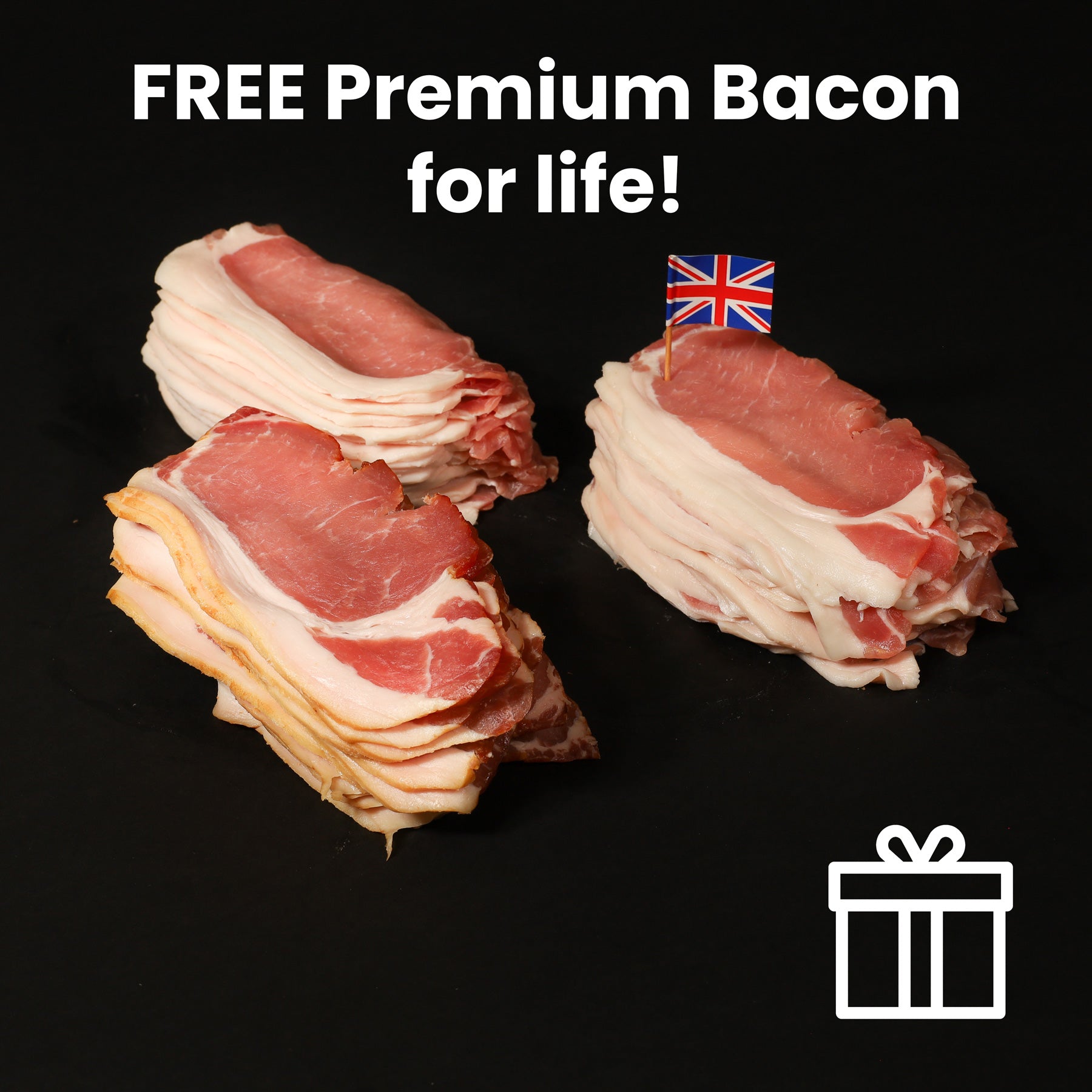 The Bacon Lover - 2 + 1 FREE XL pack every month!